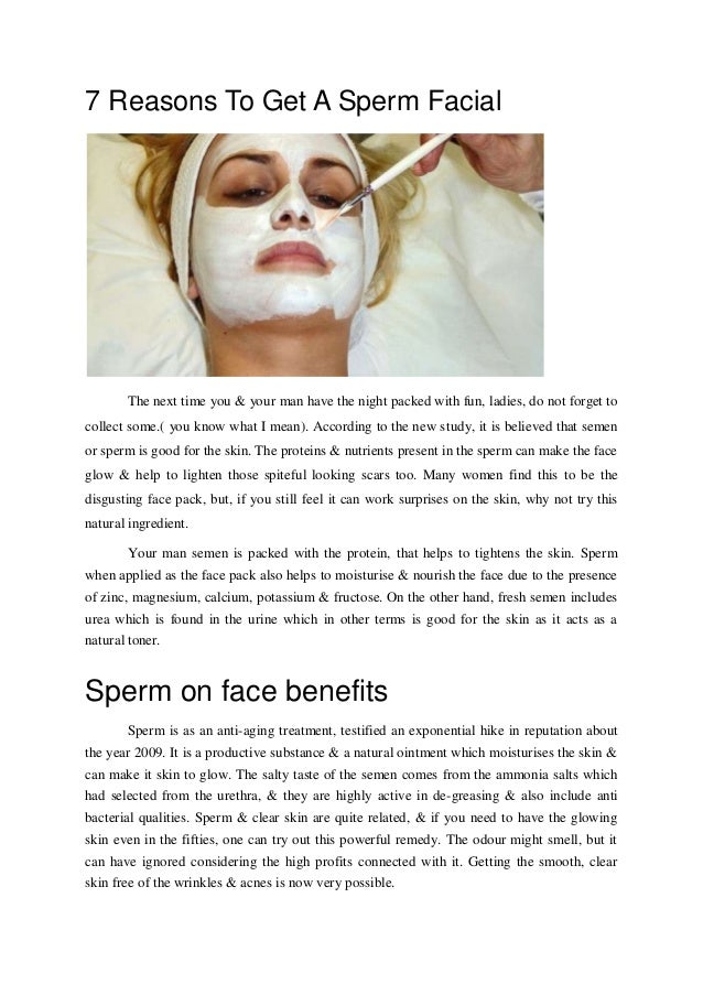 Benifits of cum facial Free nude celebrities vieos